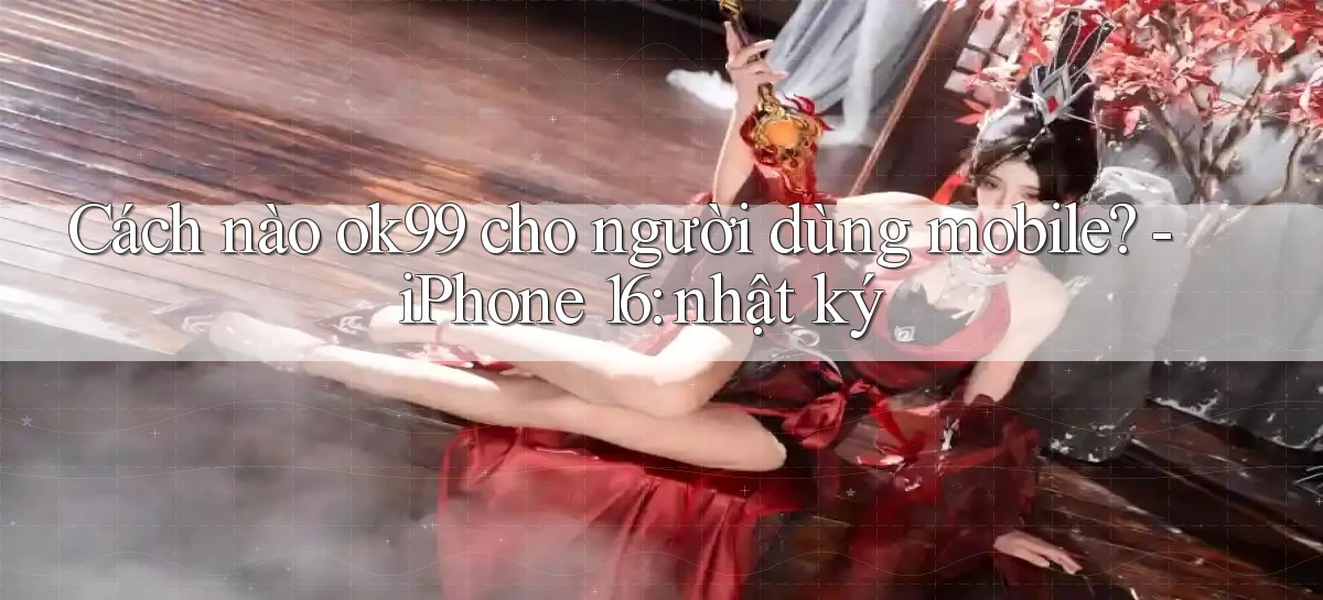 ok99   Game 24 Giờ   Link Mới Nhất