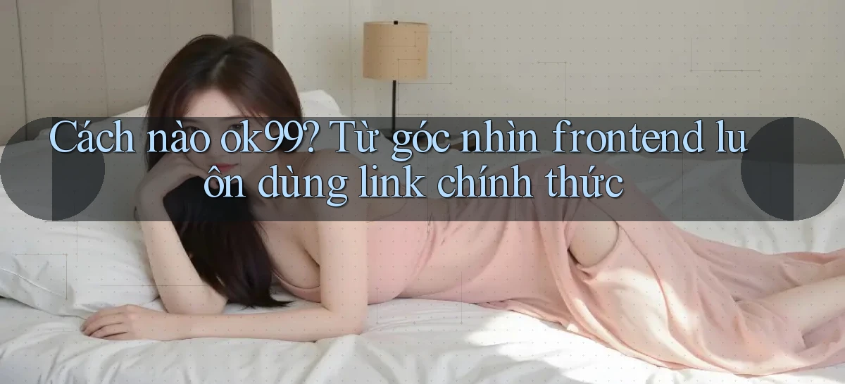 ok99   Game 24 Giờ   Link Mới Nhất