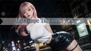 Đặt cược Tải game iOS
