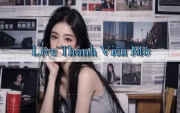Live Thành viên mớ