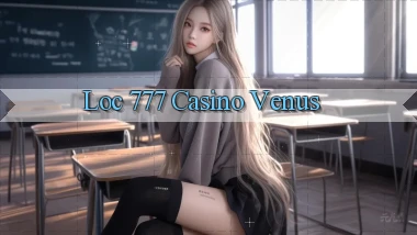 loc 777 casino venus