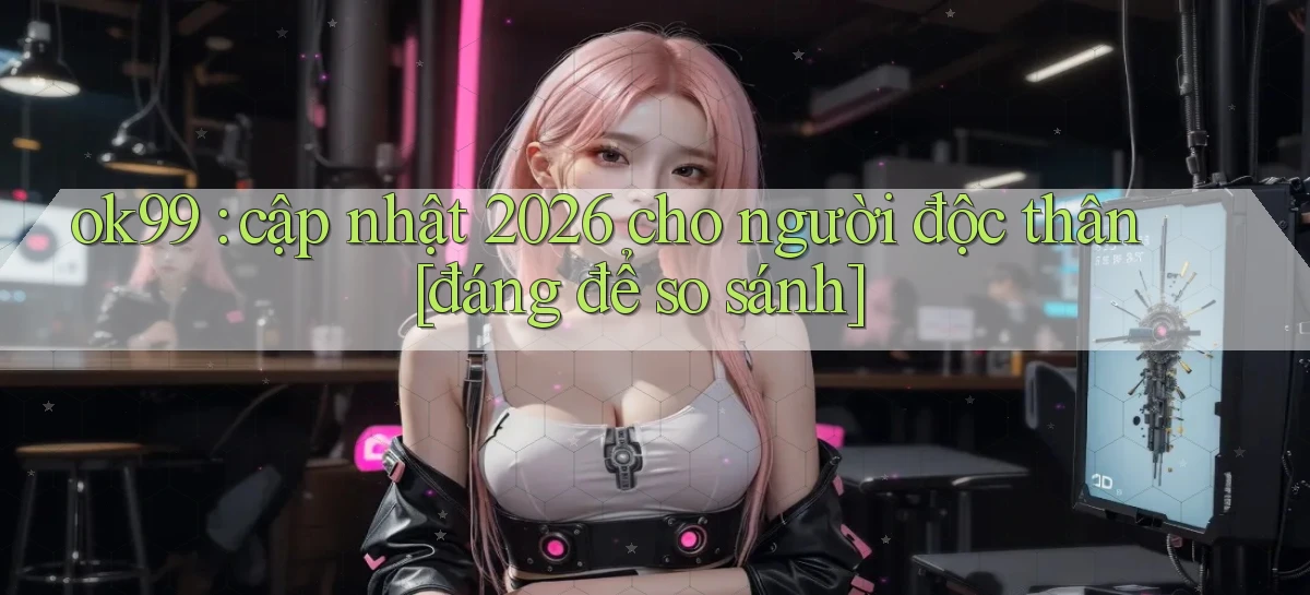 ok99   Game 24 Giờ   Link Mới Nhất