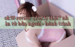 ok99 review (2025) thật nhìn từ bên ngoài   hành trình